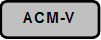 ACM-V
